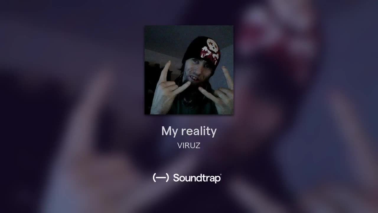 [Cyraxx Youtube 2018-2-3] My reality (Song)