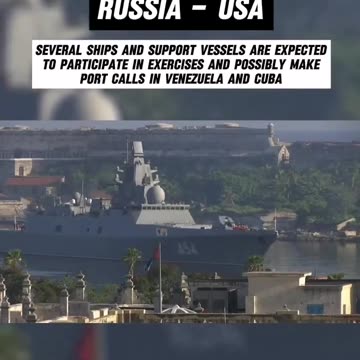 🚨Breaking: Russian Warships and Nuclear Submarine Dock in Havana Harbor