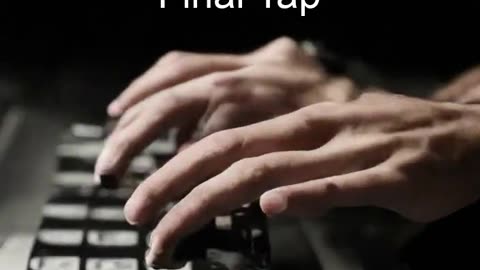Final Tap.
