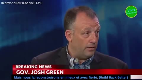 Hawaii Governor Josh Green says Maui will “build back better"