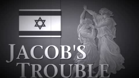 The Coming Tribulation: Jacob’s (Israel’s) Trouble! 🇮🇱🔥🇮🇱