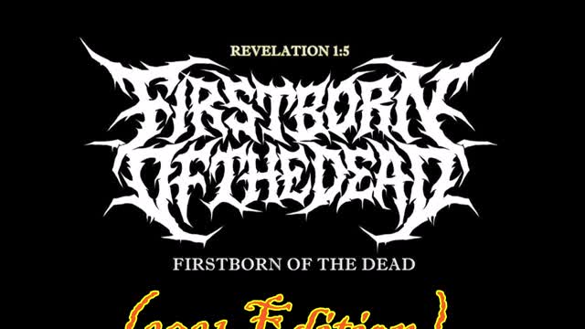 Firstborn of the Dead 2021 Free Edition