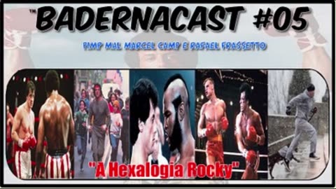 Hexalogia Rocky (BadernaCast 05)