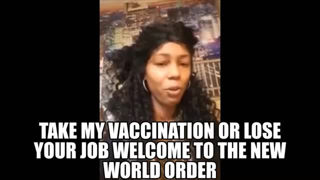 Take My Vaccination Or Lose Your Job SIMPLE!