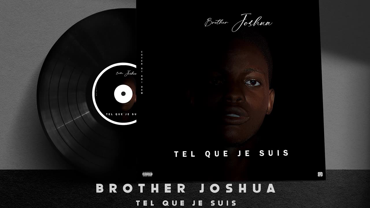 Brother Joshua Tel Que Je Suis (Audio officiel)