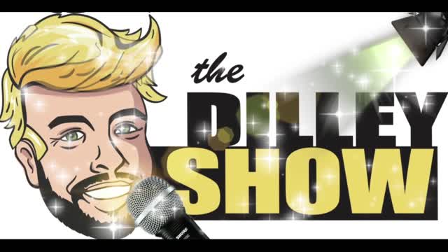 The Dilley Show 07/22/2021