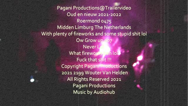 Pagani Productions@Trailervideo Oud en nieuw 2021-2022