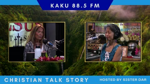 Christian Talk Story w/ Sister Dar. Guest: Kaatee Bailey, His House of Restoration Church 17 Dec '24