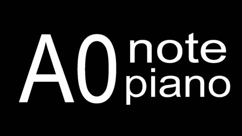 A0 Piano Note