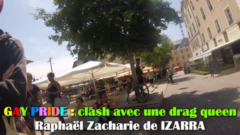 GAY PRIDE, clash avec une drag queen - Raphaël Zacharie de IZARRA