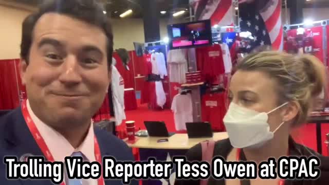 Alex Stein trolling "VICE" reporter Tess Owen at CPAC