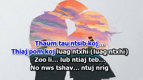kbkaraokeking Tsis Tau Pom Dua hmong poj thoj