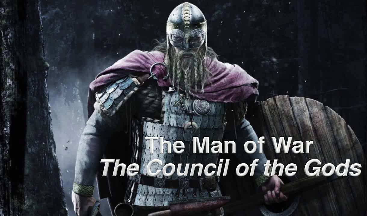 The Man of War - The Council of the Gods