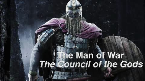 The Man of War - The Council of the Gods