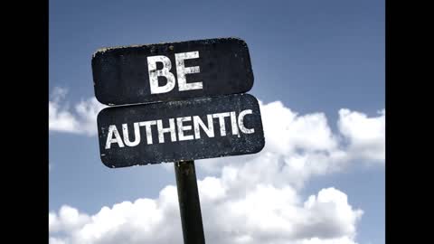 Authenticity Part 1