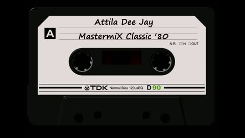 MastermiX Classic '80 - Attila Dee Jay