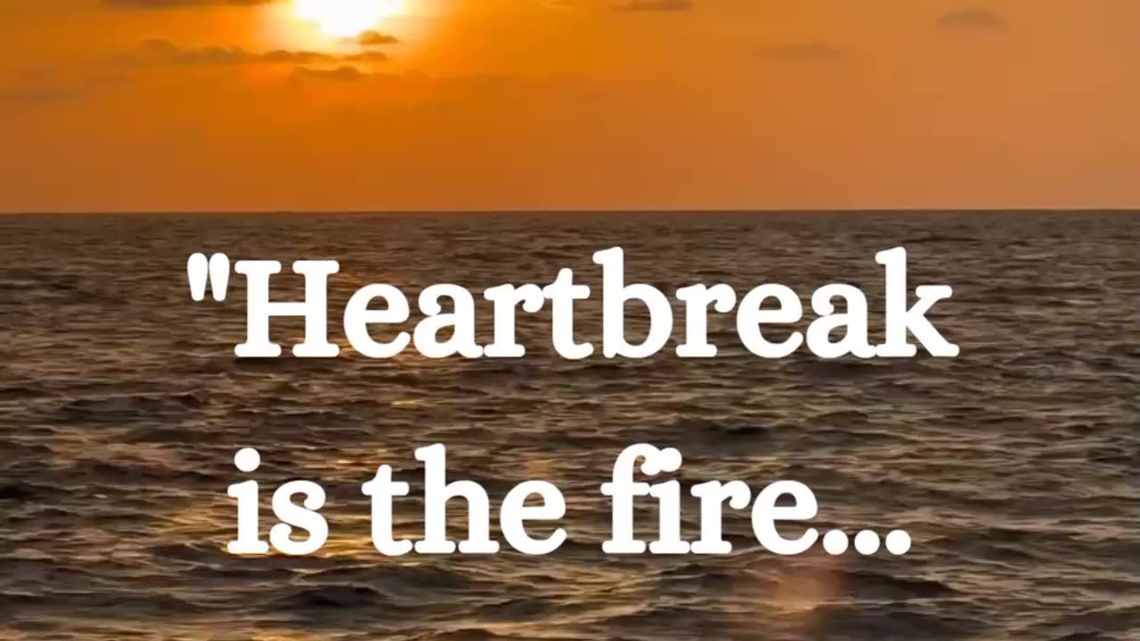 Heartbreak is the fire#shorts#viral#facts