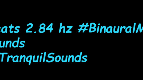 binaural_beats_2.84hz_AudioSphereHarmony AudioSphereDeepRelax AudioSphereTranquilSounds