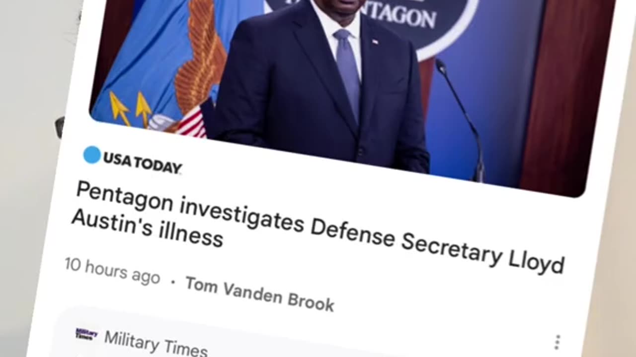 Where in the world is US Secretary of Defense Lloyd Austin, and what is this mysterious “illness”?