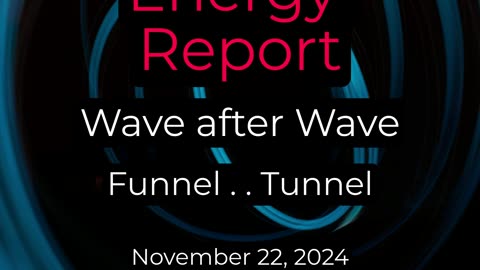 Energy Report. . .Stay Tuned