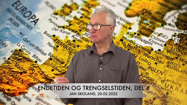 Jan Skoland: Endetiden og trengselstiden, del 4