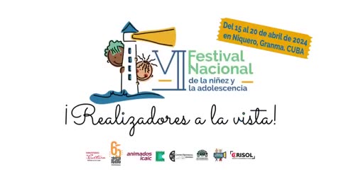 7ma Edición del Festival Nacional de la niñez y la adolescencia " Realizadores a la vista"