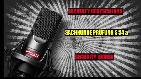 SACHKUNDE PRÜFUNG § 34 a SECURITY DEUTSCHLAND & SECURITY WORLD