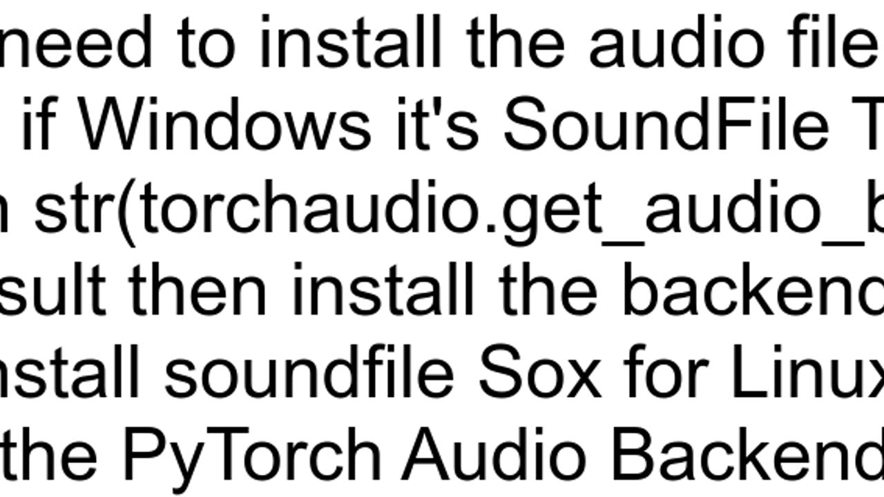 cannot import torch audio 39 No audio backend is available39