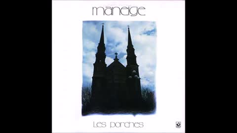 MANEIGE, LES PORCHES (1975)