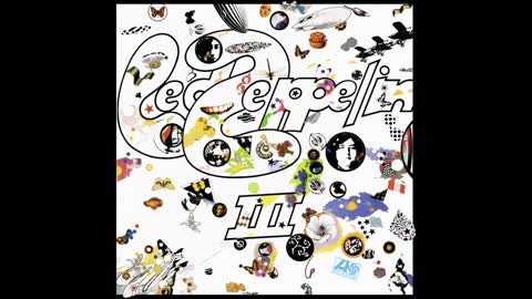 Led Zeppelin - Led Zeppelin III Full Album