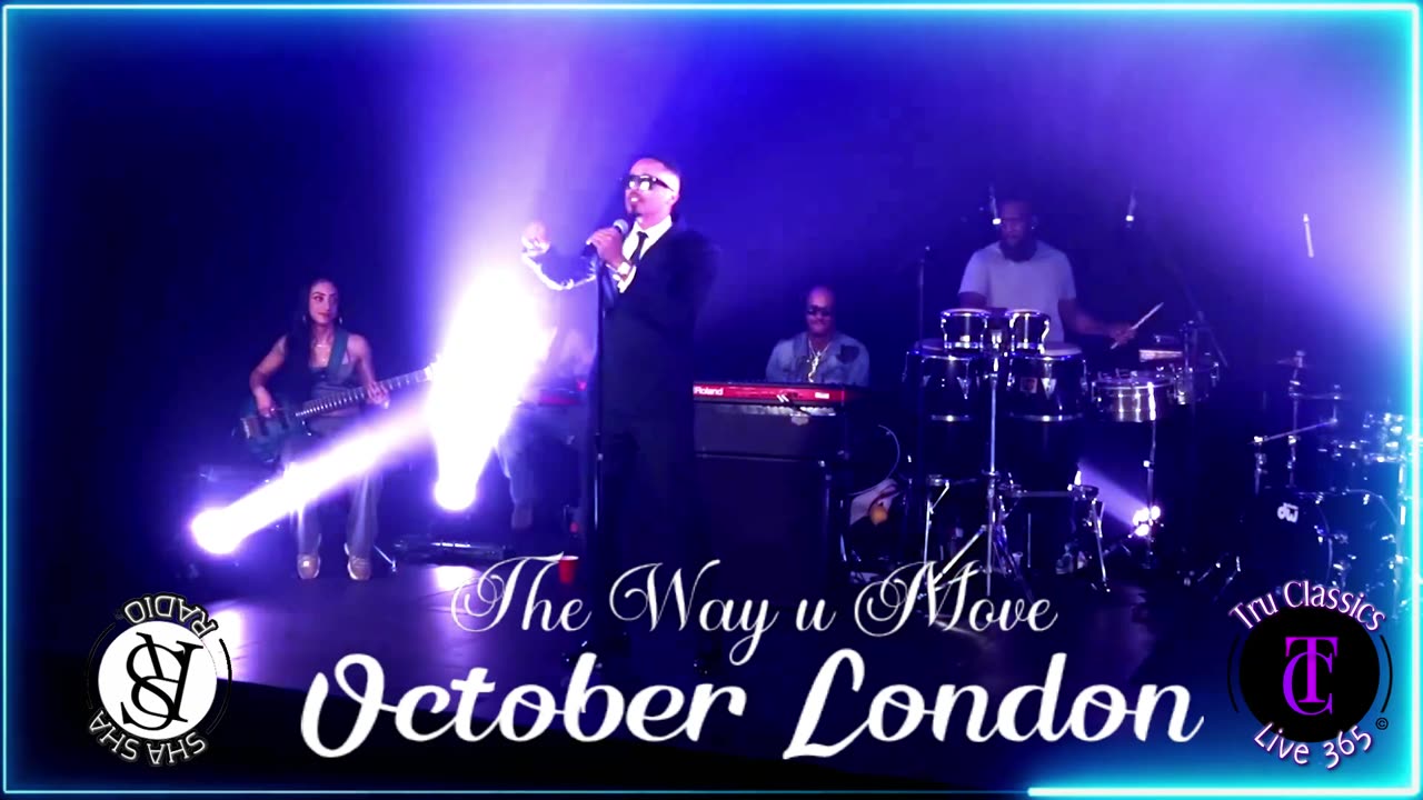 October London - The Way U Move