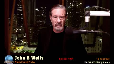 Naked Lines Friday - John B Wells News Segment