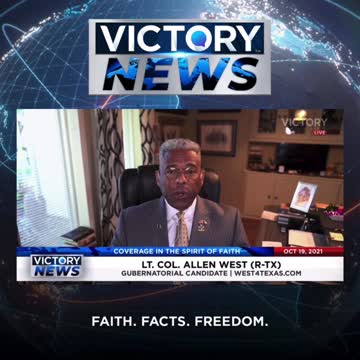 Victory News w/ Col. Allen West: Mid-Term Elections are coming...Get involved NOW! (10.19.21-4pm/CT)