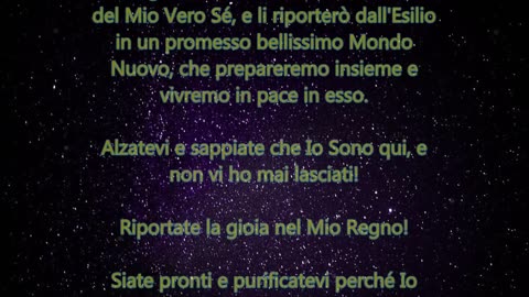 Messaggio per l'umanità e molto oltre, dal sacro Uno e Unico