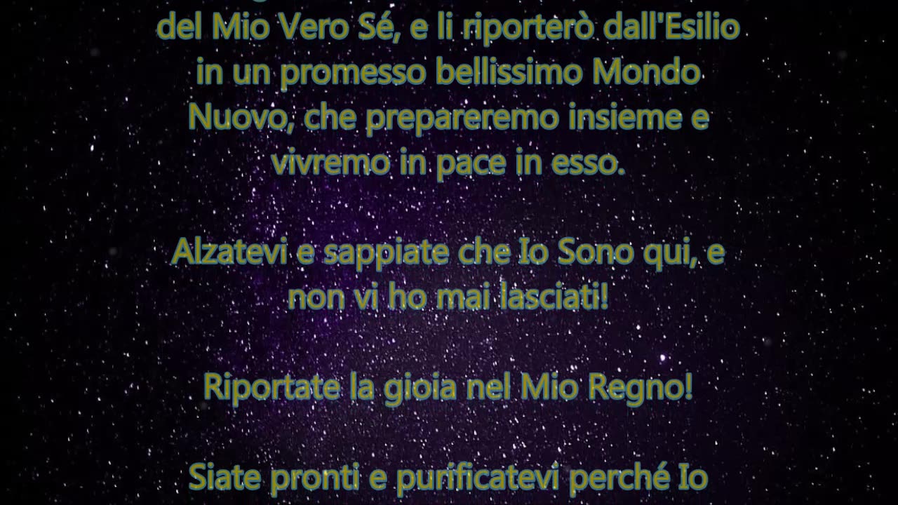 Messaggio per l'umanità e molto oltre, dal sacro Uno e Unico