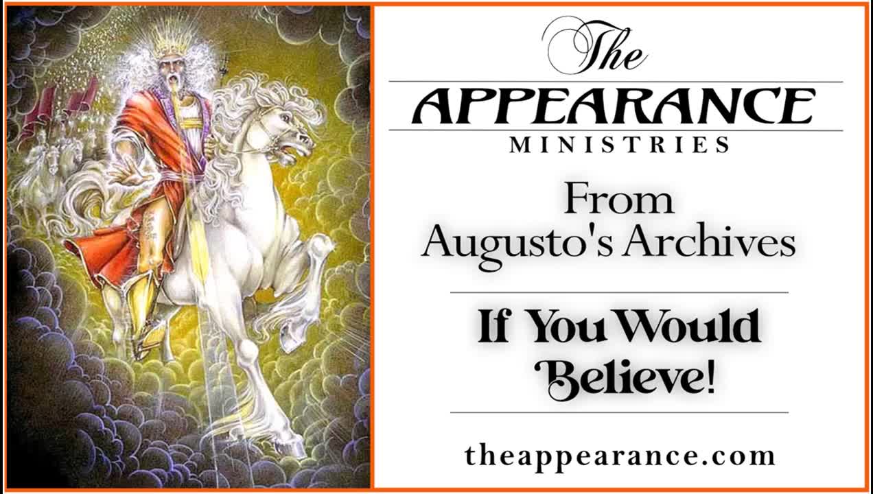 If You Would Believe