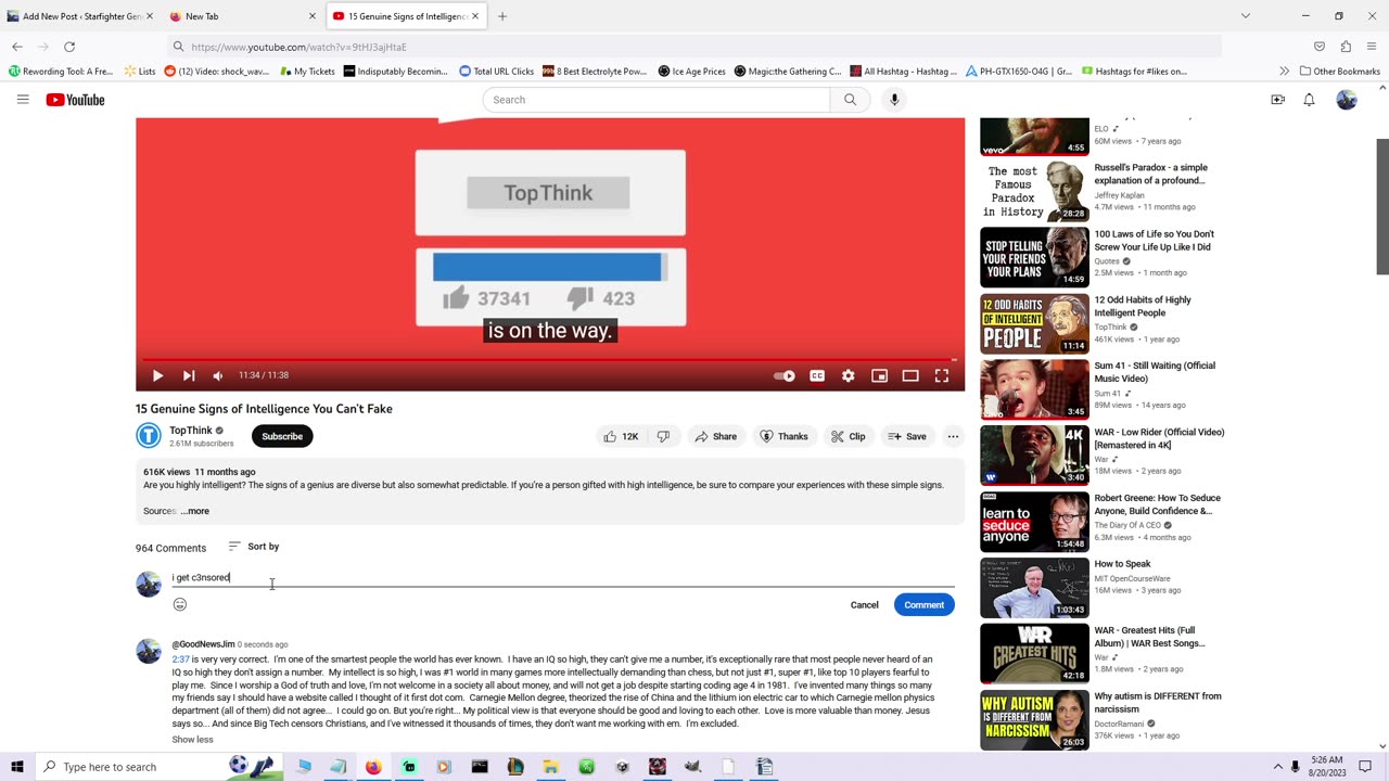 I may be the smartest human who ever lived, and I'm the most censored because I'm honest part 4/4