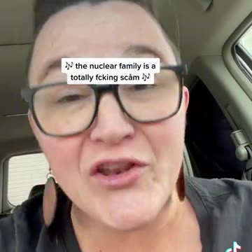 LUNATIC "the nuclear family is totally a fucking scam"