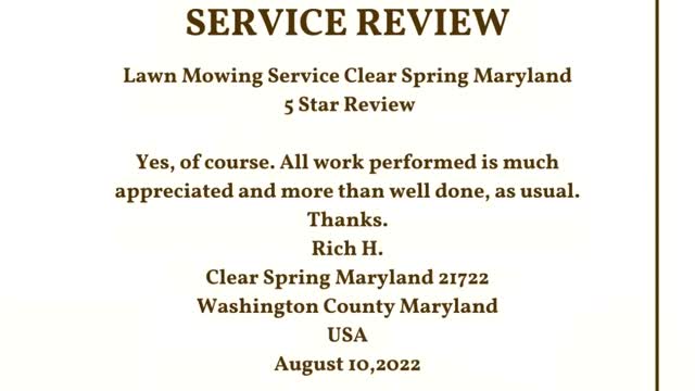 Lawn Mowing Service Clear Spring Maryland 5 Star Video Review