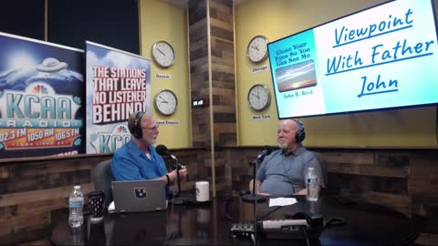 KCAA: Viewpoint with Fr. John