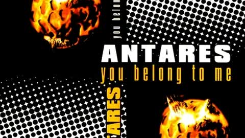 Antares - You Belong To Me