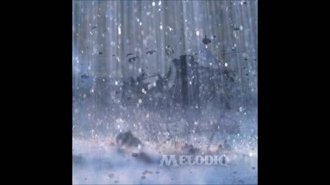 Melodiq - "Raining Down On You"