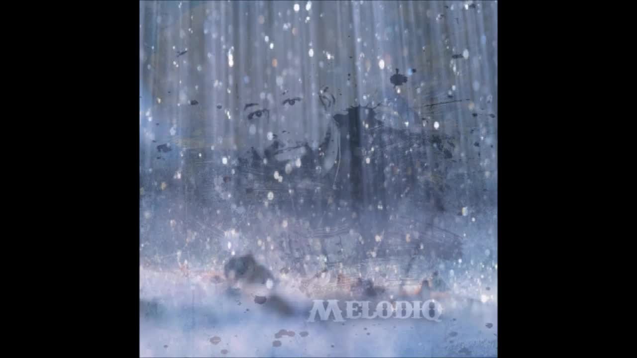 Melodiq - "Raining Down On You"