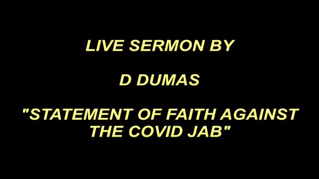 Statement of faith against THE COVID JAB