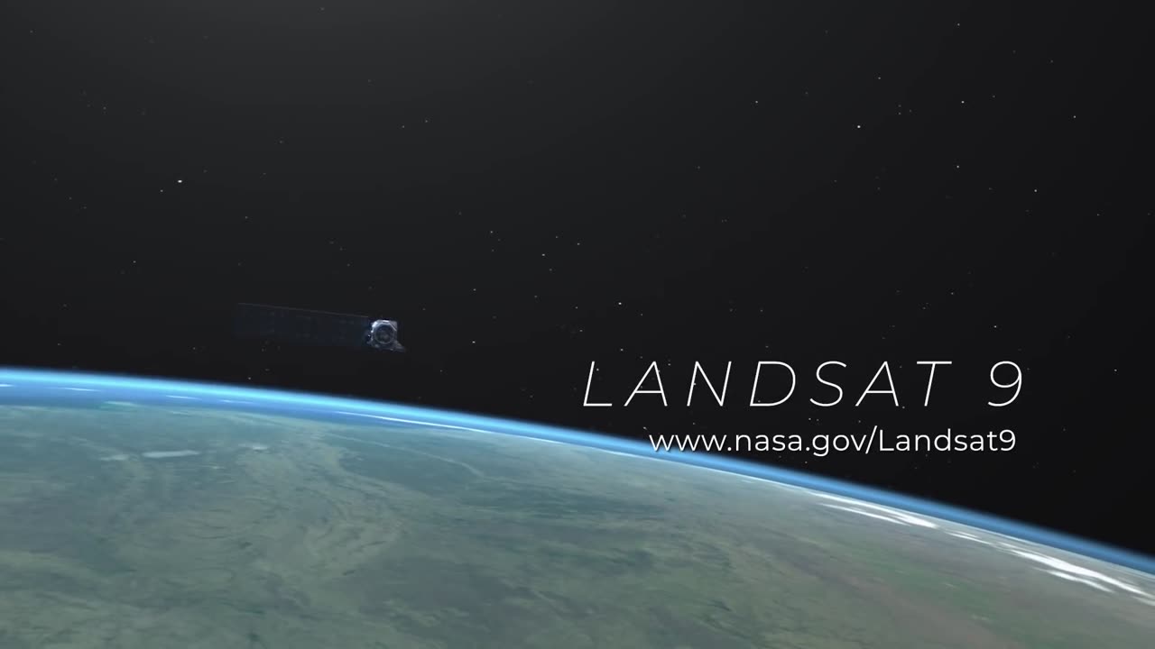 Landsat 9 Unveiled: 9 Things You Need to Know