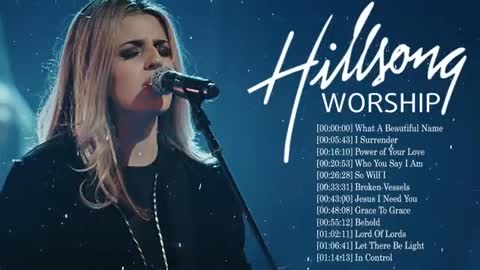 Hillsong Worship Best Praise Songs Collection 2020 - Gospel Christian Songs Of Hillsong Worship