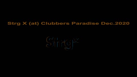 Strg X (at) Clubbers Paradise (Darmstadt Dec.05/2020)