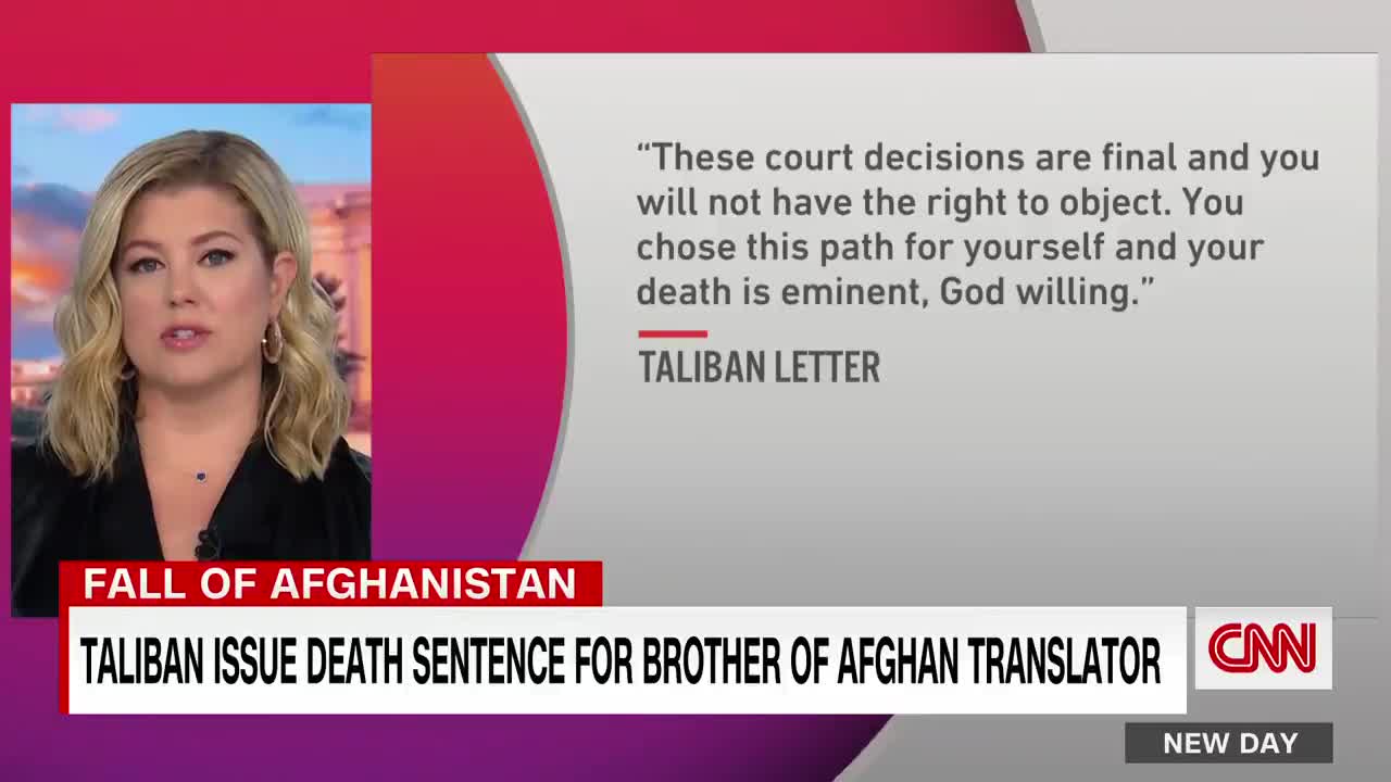 CNN reveals letters from the Taliban to the brother of an Afghan translator who helped Americans.