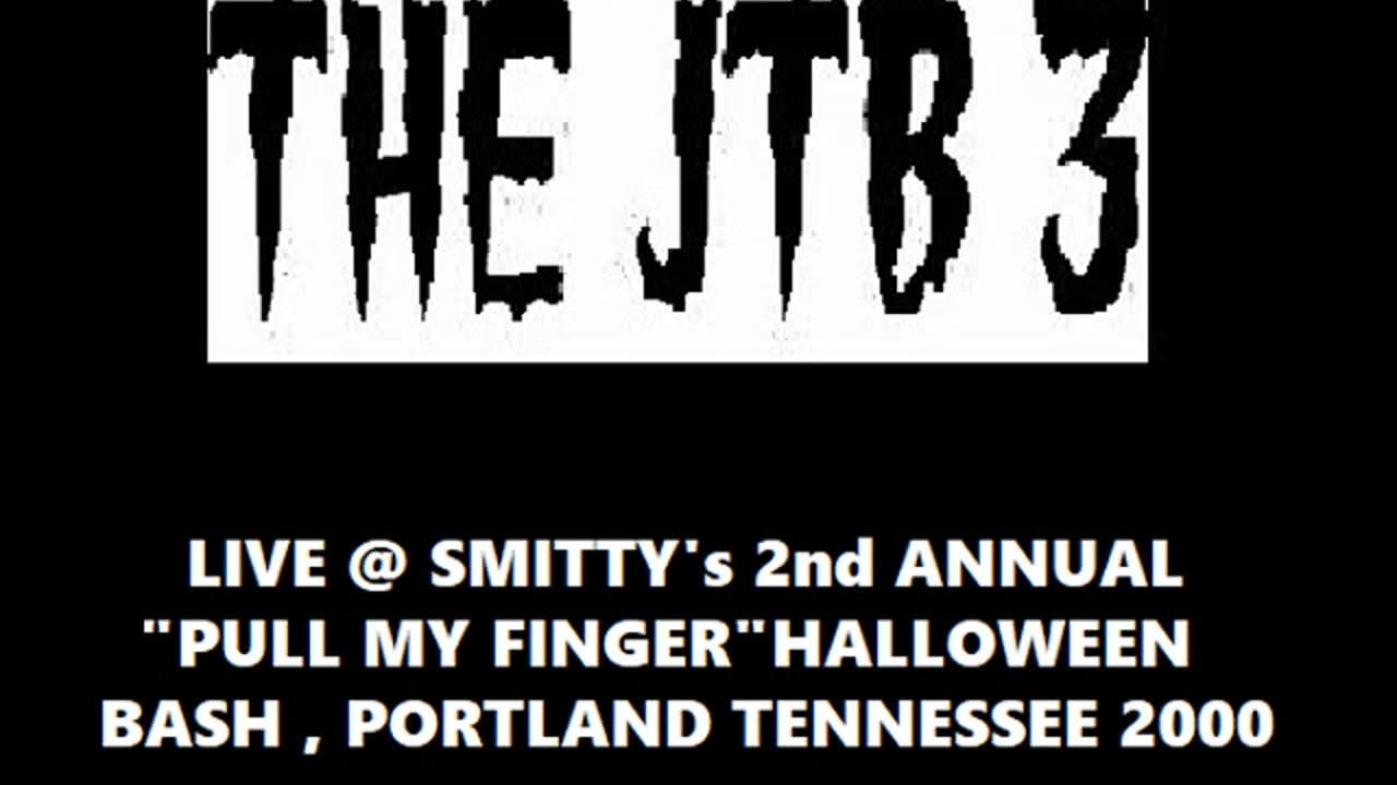 THE JTB 3 - Punk-Blues Live in Portland Tn 2000