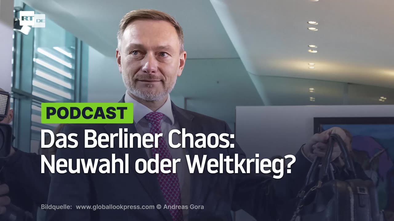 Das Berliner Chaos: Neuwahl oder Weltkrieg?